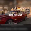 Stead - New Houston (feat. D-Real, Tre100, Alley Cat, Jay Tha Hustler, Bobbo & NyNy) - Single